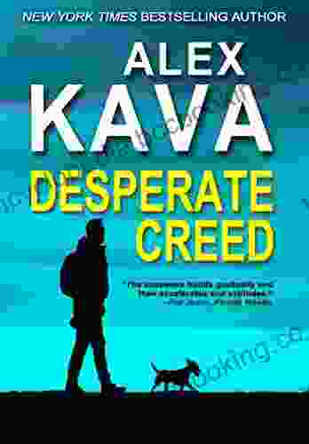 DESPERATE CREED: (Book 5) (Ryder Creed K 9 Mysteries)
