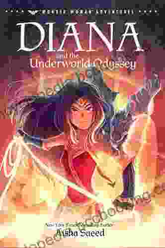 Diana And The Underworld Odyssey (Wonder Woman Adventures 2)