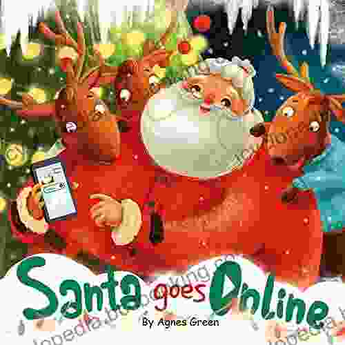 Santa Goes Online: Cute And Unique Christmas Story About One Exciting Journey To The Internet Getting Into Social Media And Returning To Valuable And Joyful Moments Of Real Life (Cozy Reading Nook)