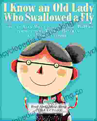 I Know An Old Lady Who Swallowed A Fly