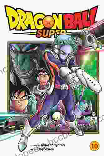 Dragon Ball Super Vol 10: Moro S Wish