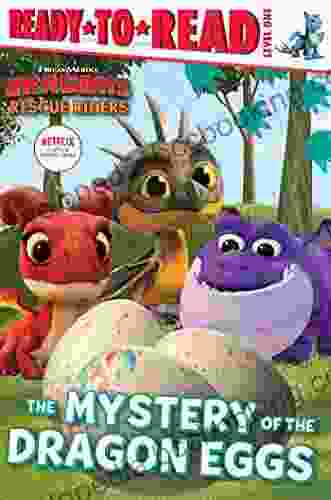 The Mystery Of The Dragon Eggs: Ready To Read Level 1 (DreamWorks Dragons: Rescue Riders)