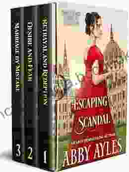 Escaping A Scandal: Historical Regency Romance Collection