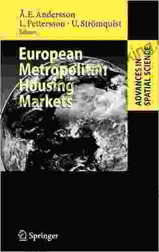 European Metropolitan Housing Markets (Advances In Spatial Science)