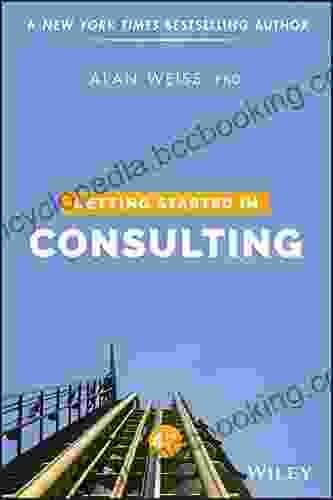 Getting Started In Consulting Alan Weiss