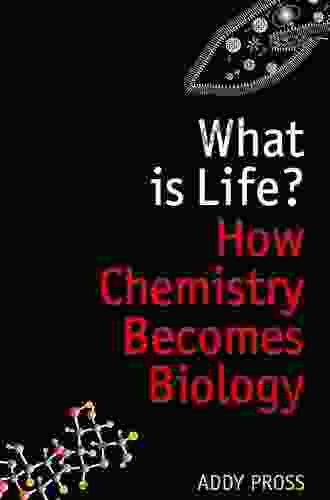 What Is Life?: How Chemistry Becomes Biology (Oxford Landmark Science)