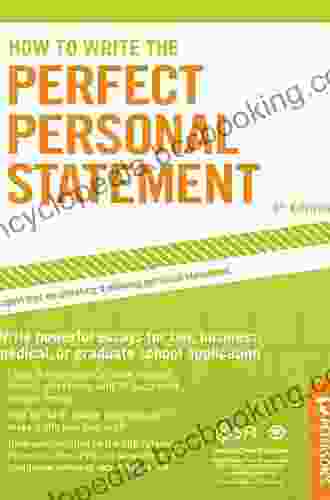 How To Write The Perfect Personal Statement (Peterson S Perfect Personal Statements)