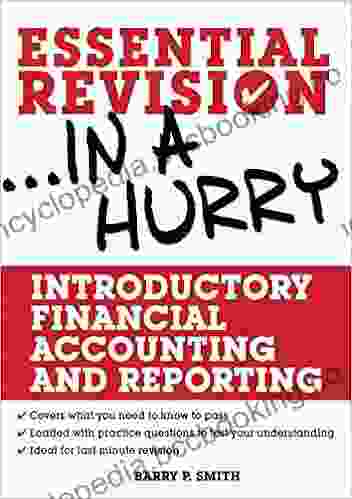 Introductory Financial Accounting And Reporting (Essential Revision In A Hurry)
