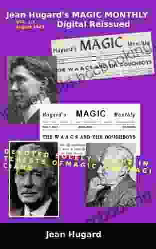 Jean Hugard S MAGIC MONTHLY VOL 1 3 August 1943 Digital Reissued (Old Magic Magazines HMM 1 3 3)