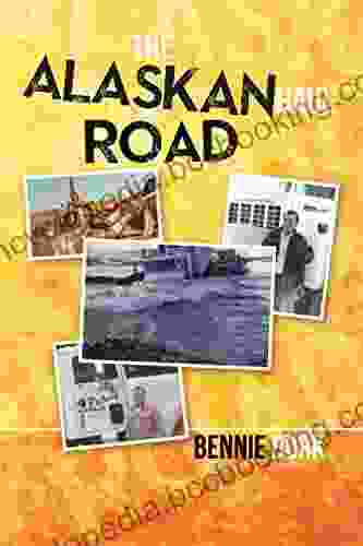 The Alaskan Haul Road Akeva Clarke