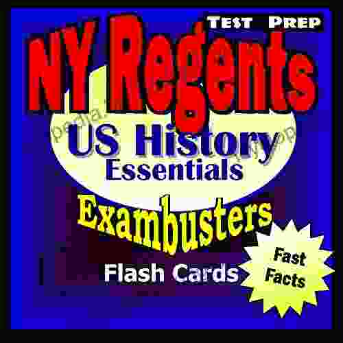 NY Regents United States History Test Prep Review Exambusters Flashcards: New York Regents Exam Study Guide (Exambusters Regents 13)