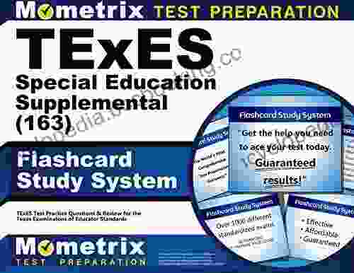 TExES (163) Special Education Supplemental Exam Flashcard Study System: TExES Test Practice Questions Review For The Texas Examinations Of Educator Standards