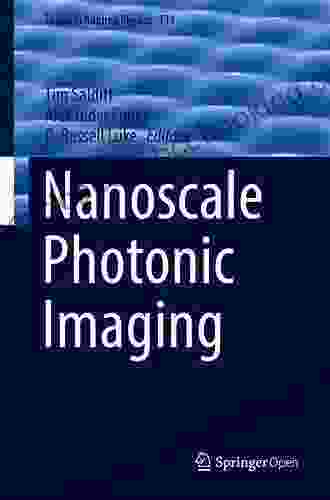 Nanoscale Photonic Imaging (Topics In Applied Physics 134)