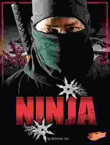 Ninja (Legendary Warriors) Adrienne Lee