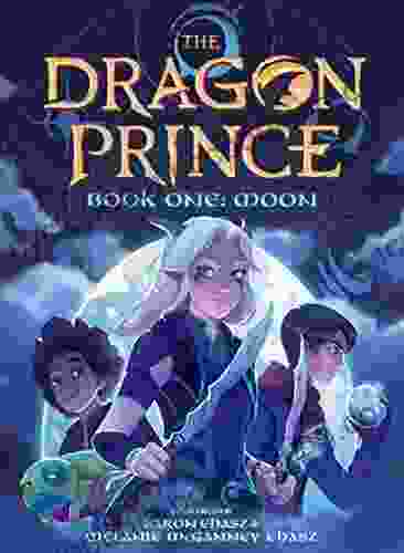 One: Moon (The Dragon Prince #1)