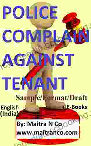 POLICE COMPLAIN AGAINST TENANT: Sample/Format/Draft