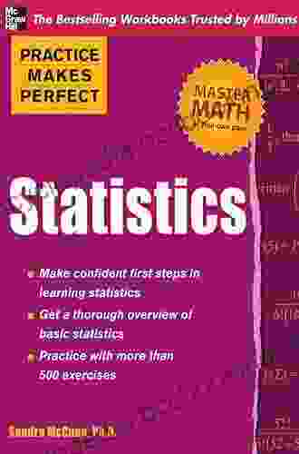 Practice Makes Perfect Statistics (Practice Makes Perfect (McGraw Hill))