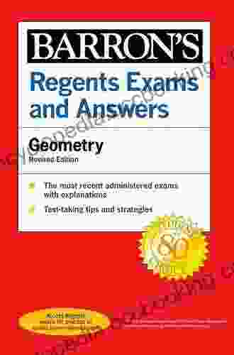 Regents Exams And Answers Geometry Revised Edition (Barron S Regents NY)