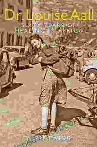 Moon Madness: Dr Louise Aall Sixty Years Of Healing In Africa