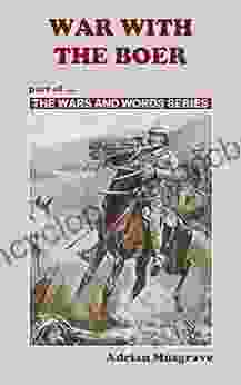 War With The Boer (The Wars And Words Series)