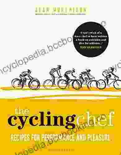 The Cycling Chef: Recipes For Performance And Pleasure