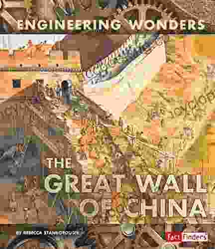 The Great Wall Of China (Engineering Wonders)