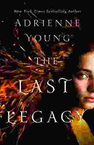 The Last Legacy: A Novel