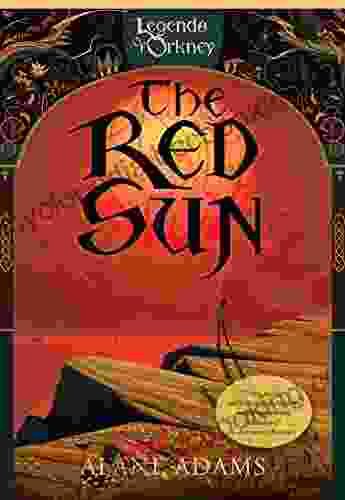 The Red Sun (Legends Of Orkney 1)