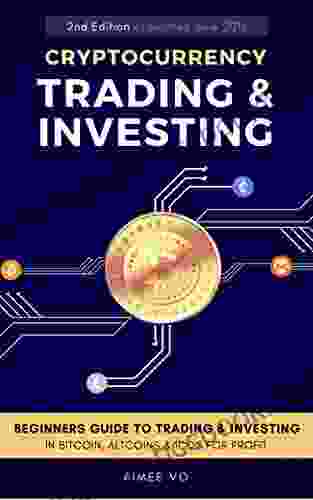 Cryptocurrency Trading Investing: Beginners Guide To Trading Investing In Bitcoin Alt Coins ICOs