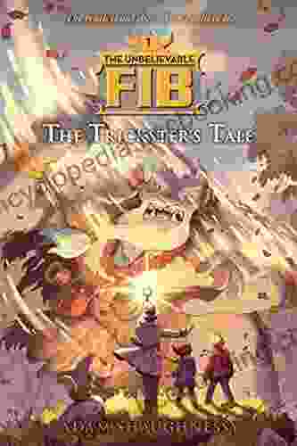 The Unbelievable FIB 1: The Trickster S Tale