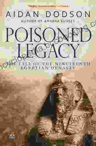 Poisoned Legacy: The Fall Of The Nineteenth Egyptian Dynasty