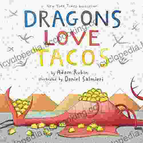 Dragons Love Tacos Adam Rubin