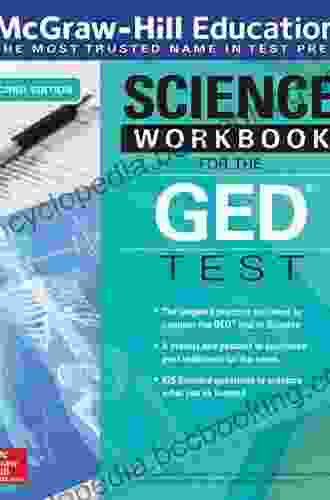 McGraw Hill Education Science Workbook For The GED Test Second Edition