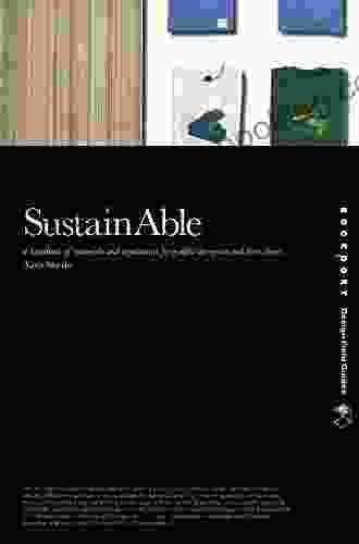 SustainAble: A Handbook Of Materials And Applications For Graphic Designers And Their Clients (Design Field Guide)