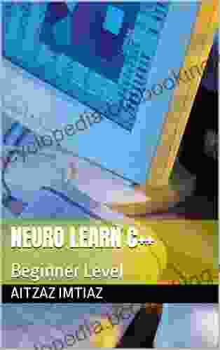 Neuro Learn C++: Beginner Level