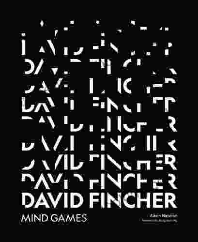 David Fincher: Mind Games Adam Nayman