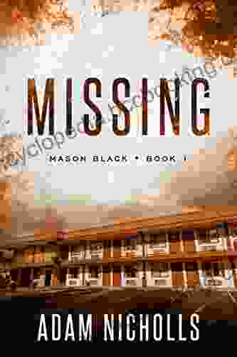 Missing: A Serial Killer Crime Novel (Private Investigator Mason Black Thrillers 1)