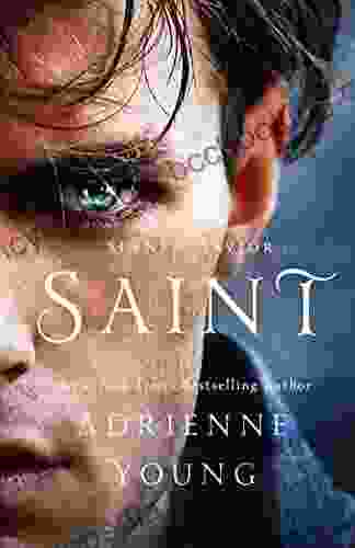 Saint: A Novel Adrienne Young