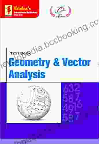 Krishna S TB Geometry Vector Analysis Pages 330+ Code 1203 3rd Edition Concepts + Theorems/Derivations + Solved Numericals + Practice Exercises Text (Mathematics 50)