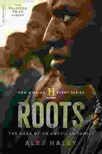 Roots: The Enhanced Edition: The Saga Of An American Family