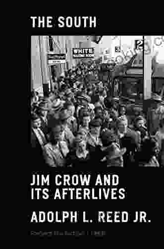 The South: Jim Crow And Its Afterlives