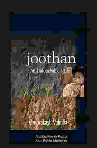 Joothan: An Untouchable S Life A N Wilson