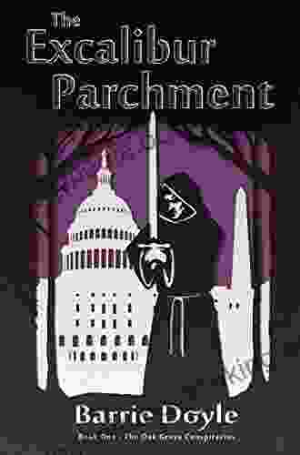 The Excalibur Parchment: The Oak Grove Conspiracies One