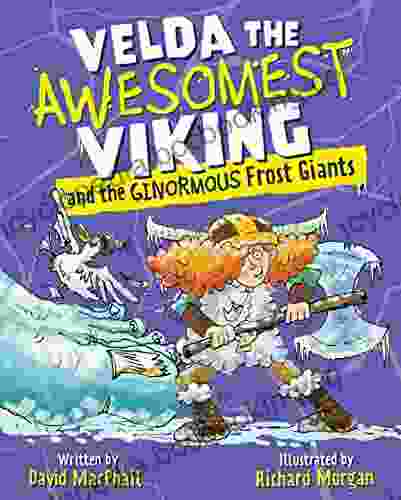 Velda The Awesomest Viking And The Ginormous Frost Giants