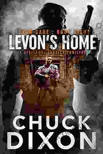 Levon S Home: A Vigilante Justice Thrilller (Levon Cade 8)