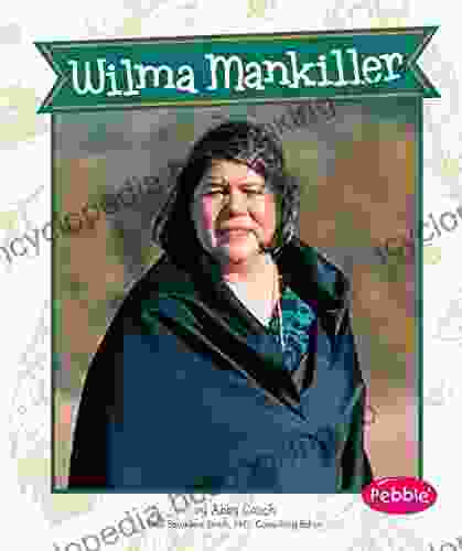Wilma Mankiller (Great Women In History)