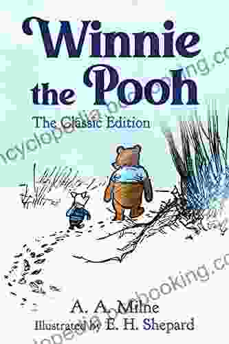 Winnie The Pooh: The Classic Edition