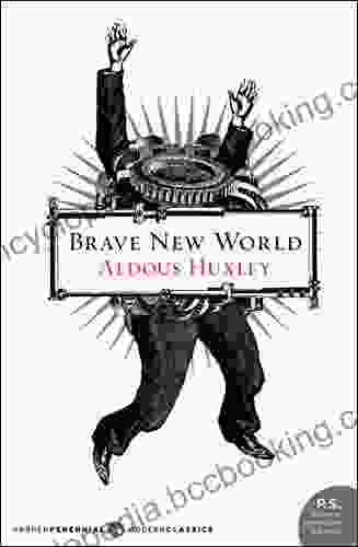 Brave New World: With The Essay Brave New World Revisited
