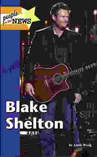 Blake Shelton (People In The News)