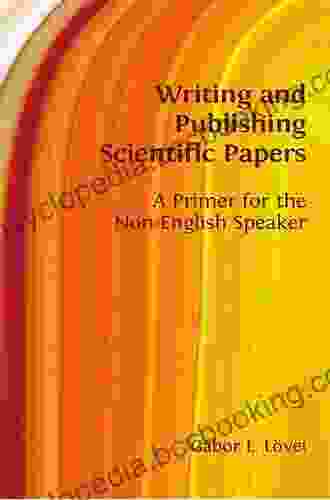 Writing And Presenting Scientific Papers